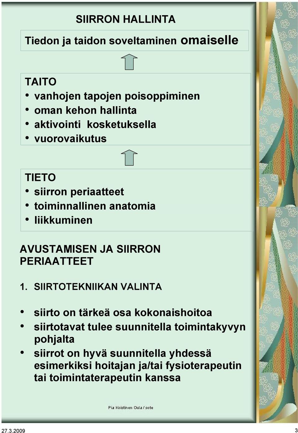 SIIRRON PERIAATTEET 1.