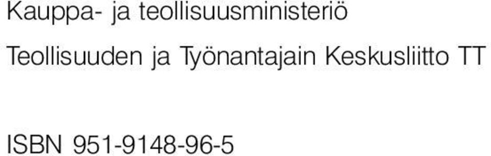 Teollisuuden ja Työnantajain