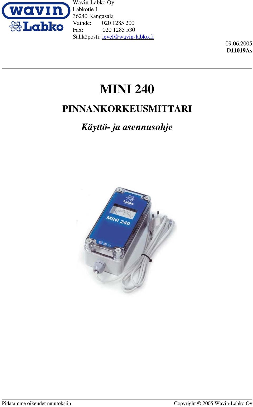020 1285 530 Sähköposti: