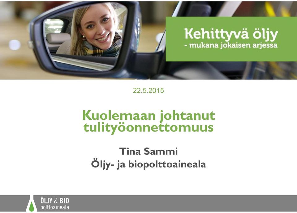 tulityöonnettomuus