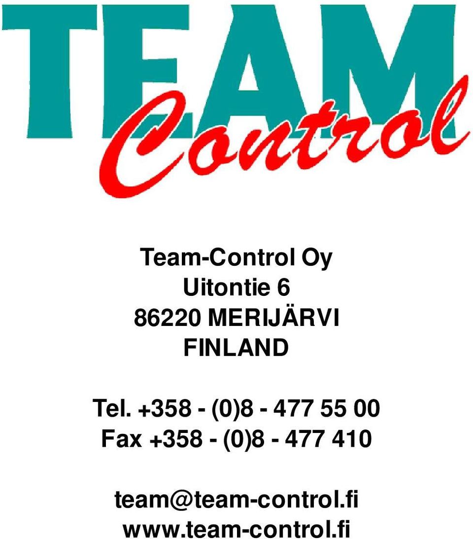 +358 - (0)8-477 55 00 Fax +358 -