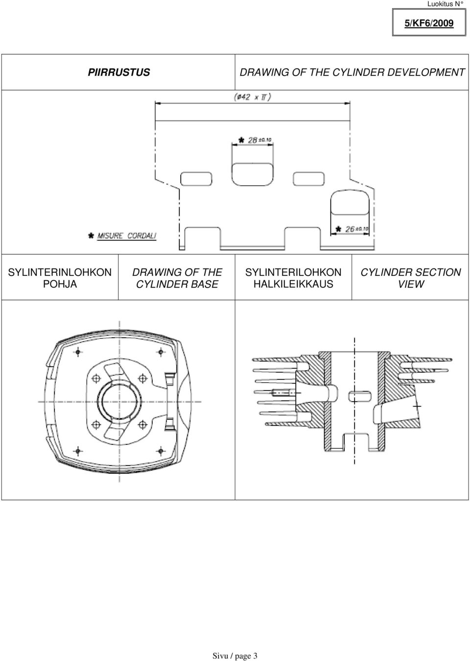 DRAWING OF THE CYLINDER BASE