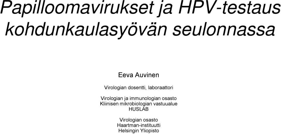 Virologian ja immunologian osasto Kliinisen mikrobiologian