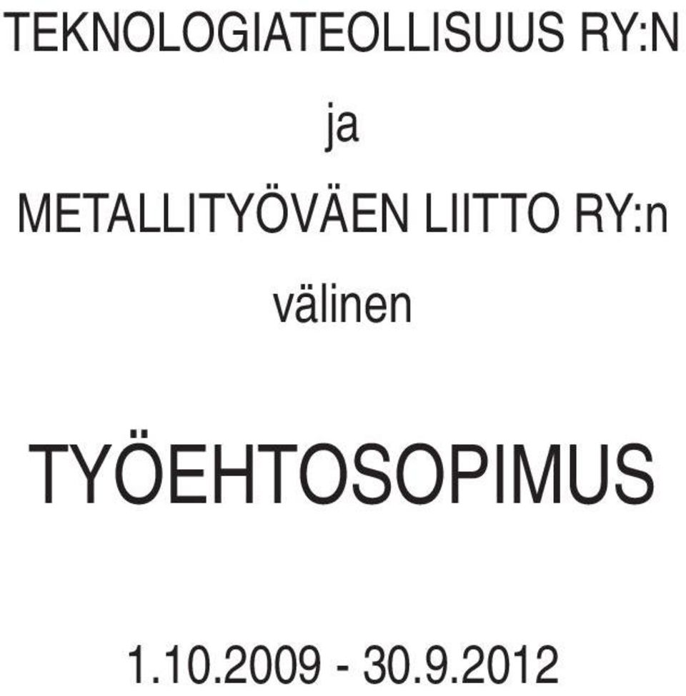 LIITTO RY:n välinen