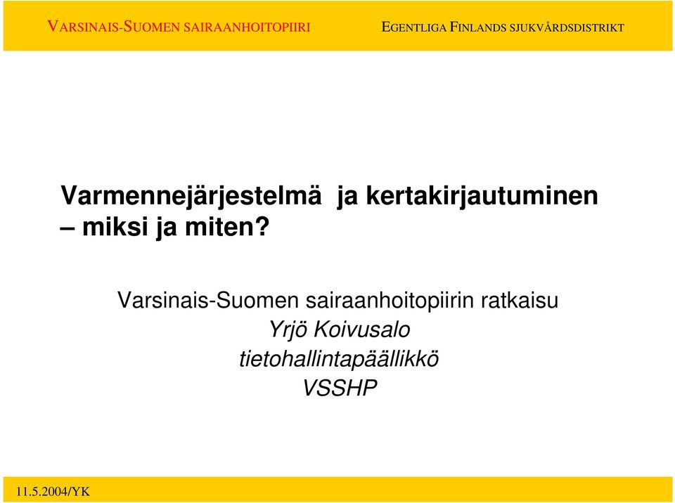 Varsinais-Suomen sairaanhoitopiirin