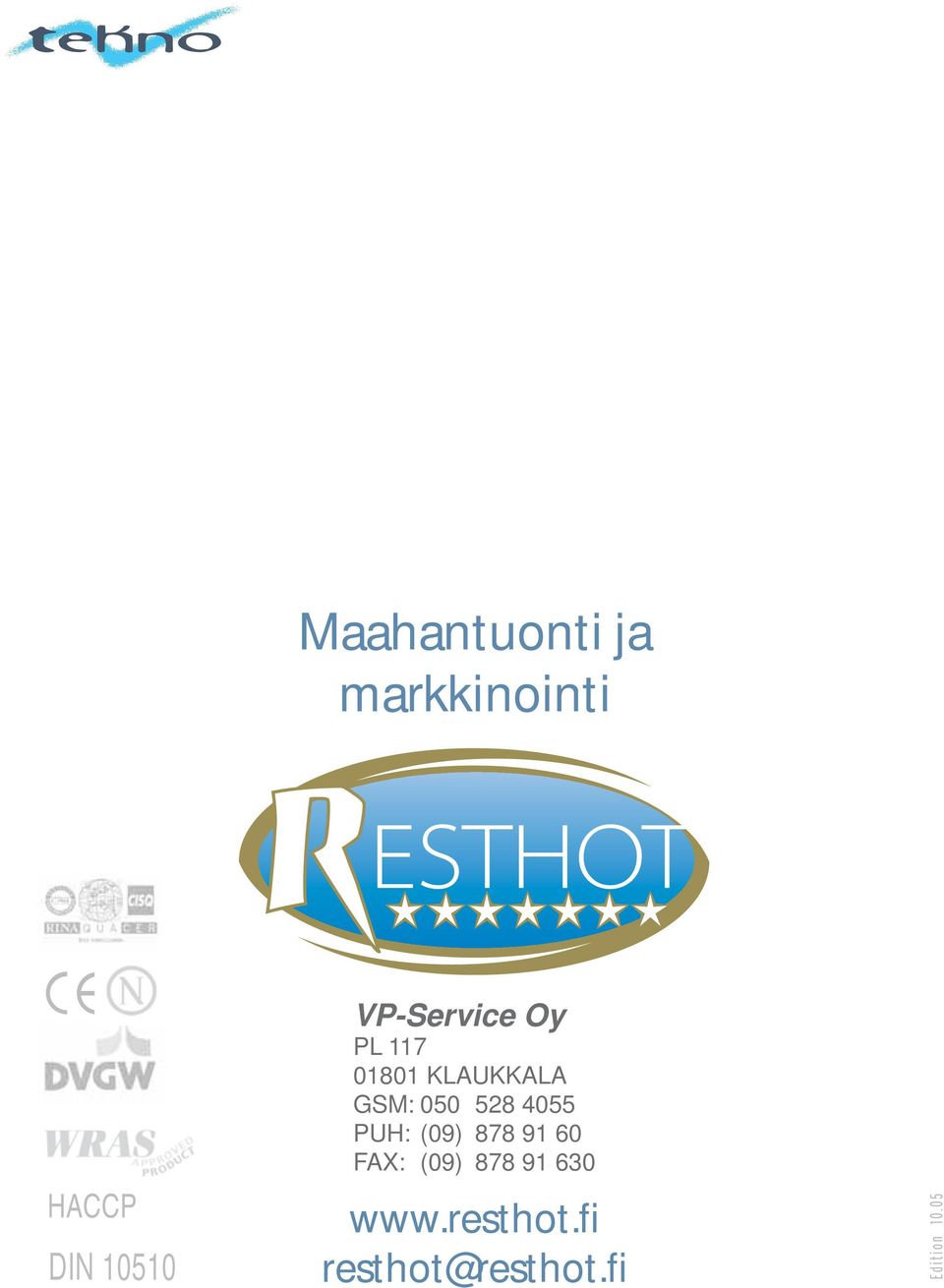 GSM: 050 528 4055 PUH: (09) 878 91 60 FAX: