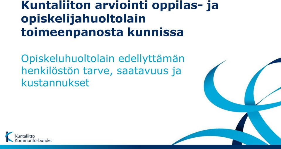 kunnissa Opiskeluhuoltolain