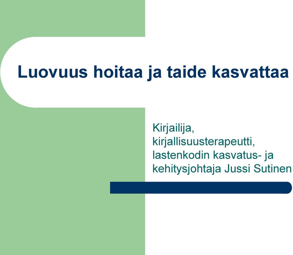 kirjallisuusterapeutti,