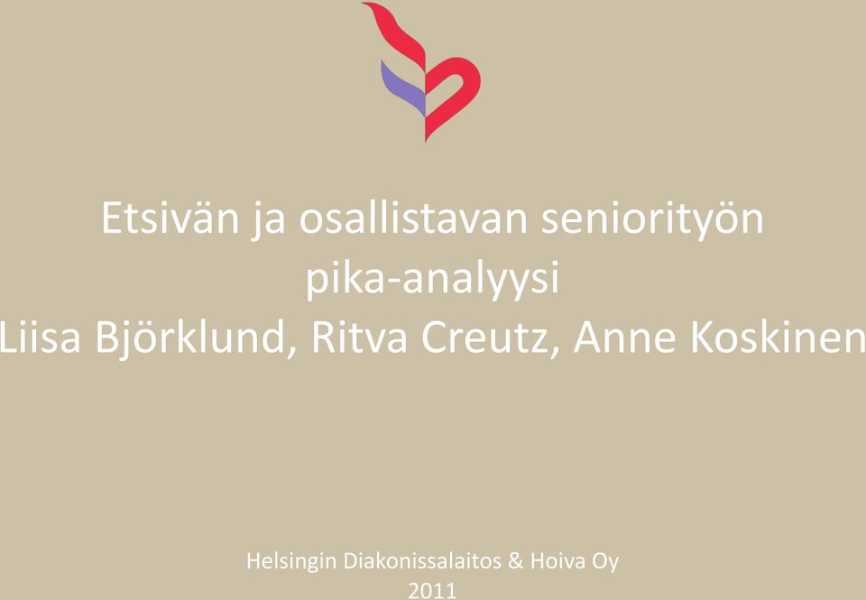 Björklund, Ritva Creutz, Anne