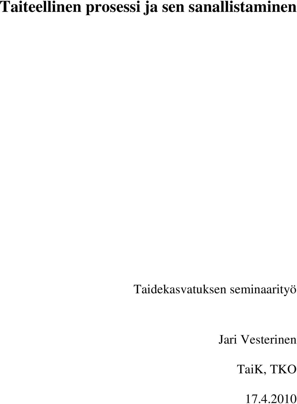 Taidekasvatuksen