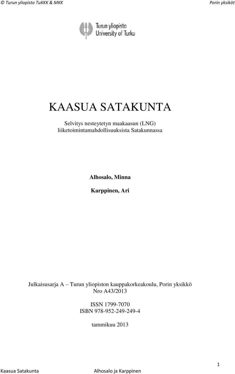 Karppinen, Ari Julkaisusarja A Turun yliopiston