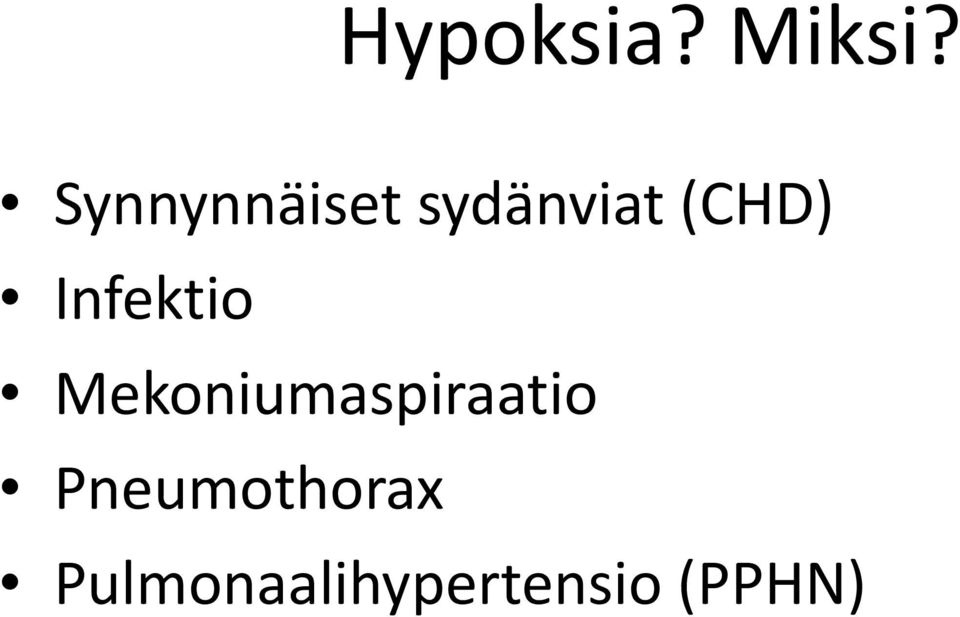 Infektio Mekoniumaspiraatio