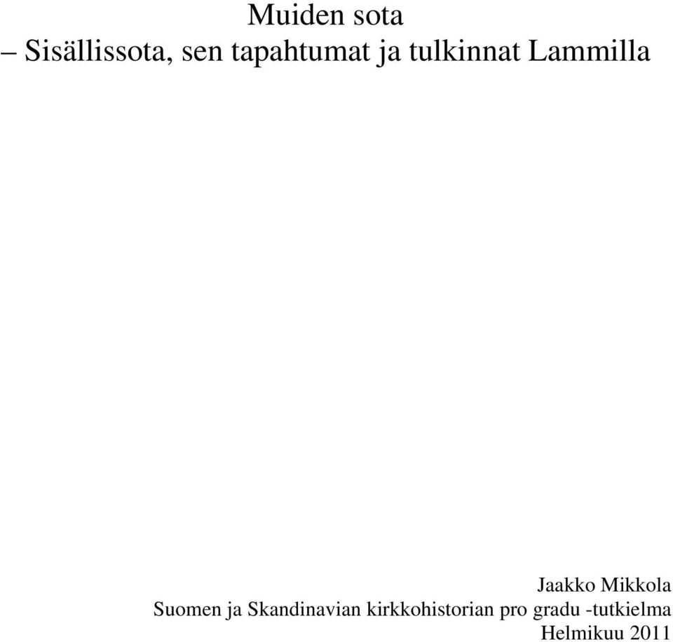 Jaakko Mikkola Suomen ja Skandinavian
