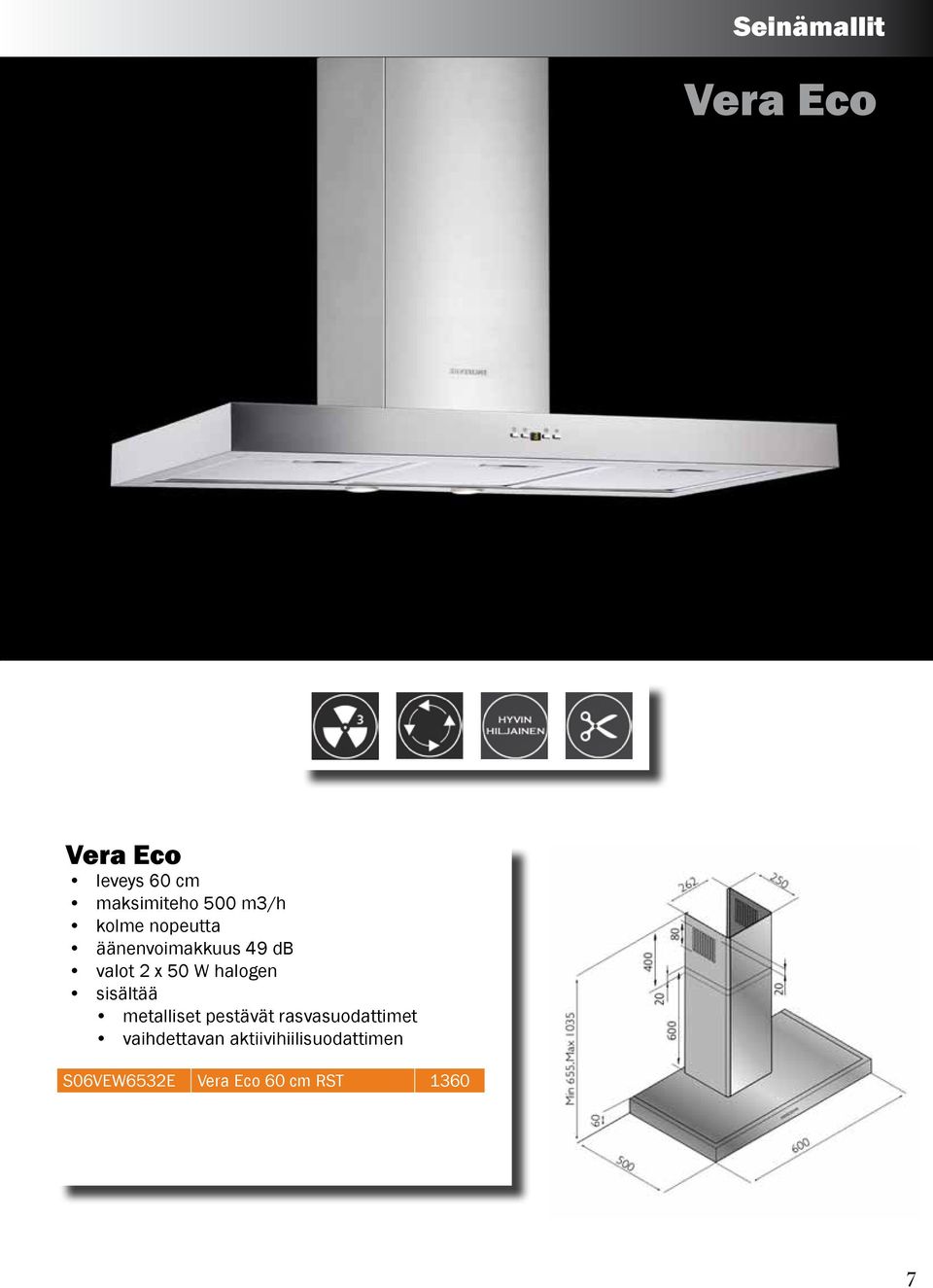 äänenvoimakkuus 49 db valot 2 x 50 W