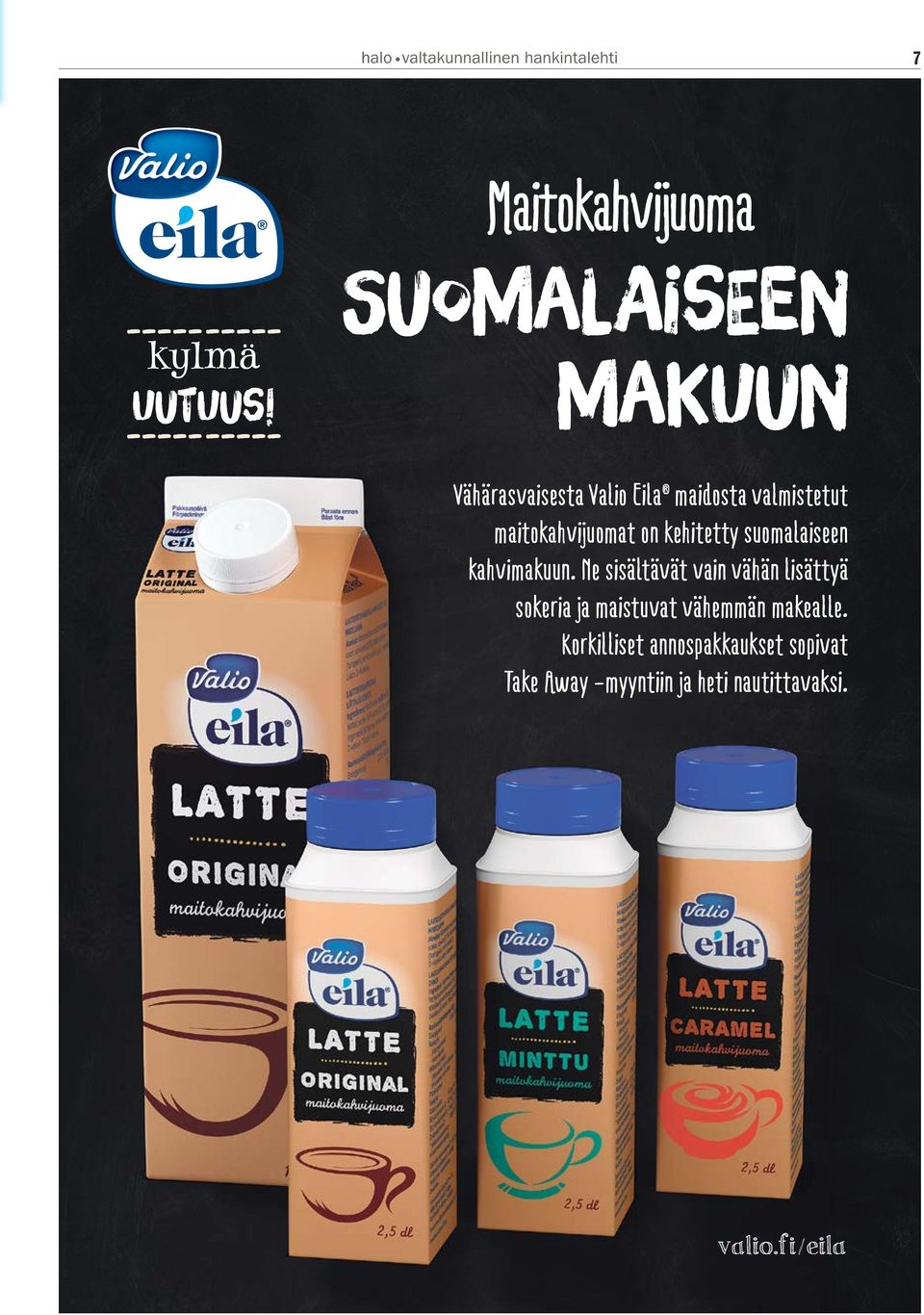 kehitetty suomalaiseen kahvimakuun.