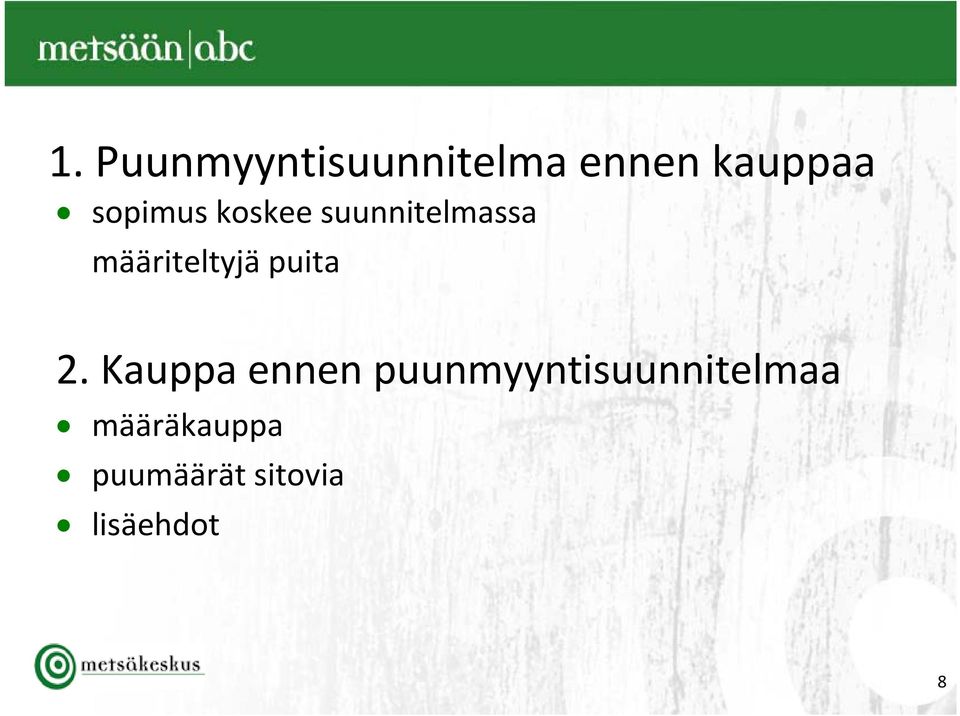 määriteltyjä puita 2.