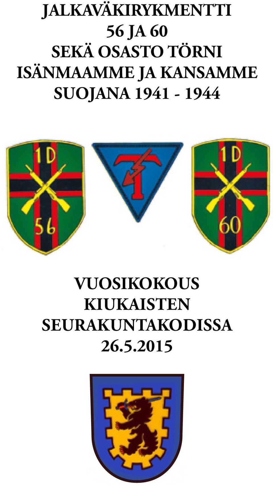 KANSAMME SUOJANA 1941-1944