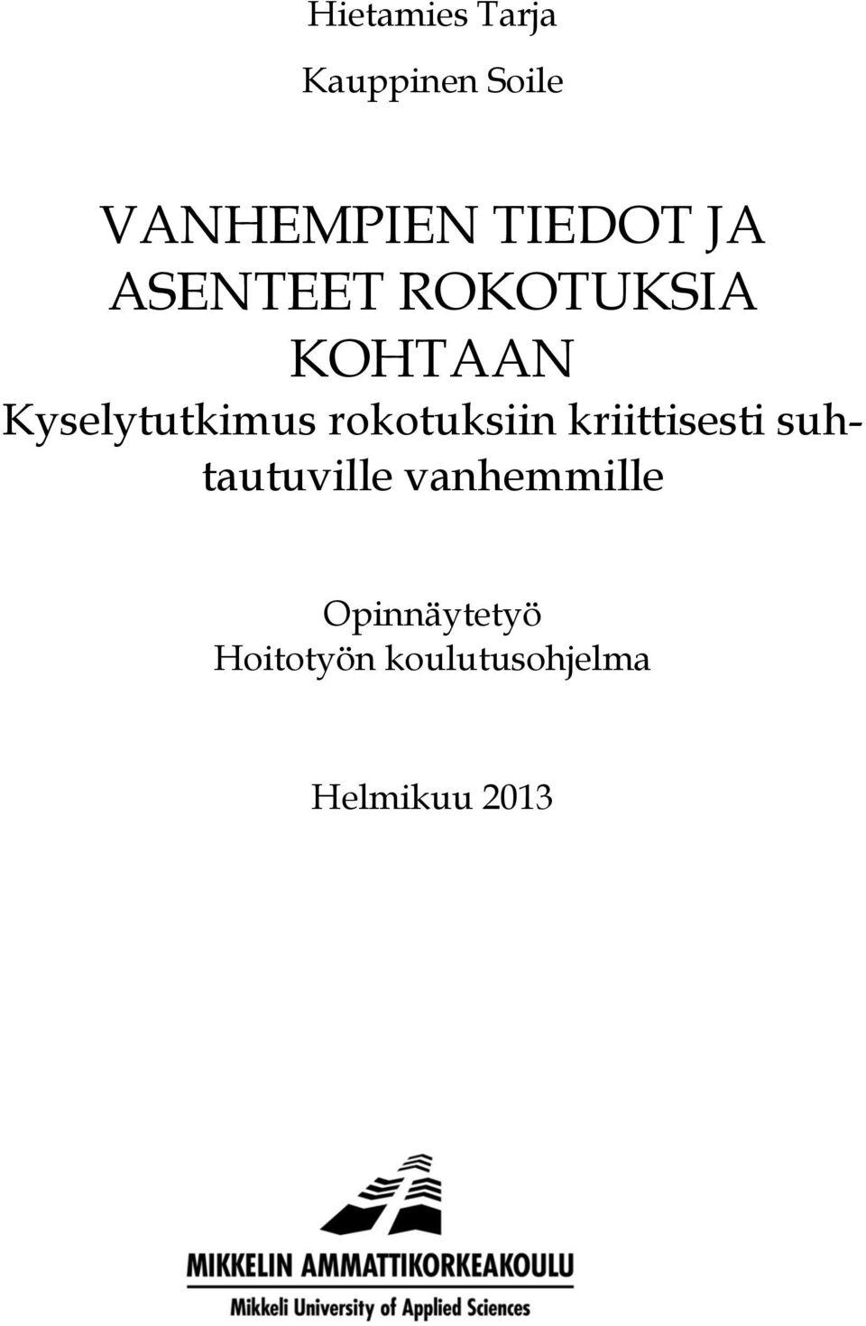 rokotuksiin kriittisesti suhtautuville