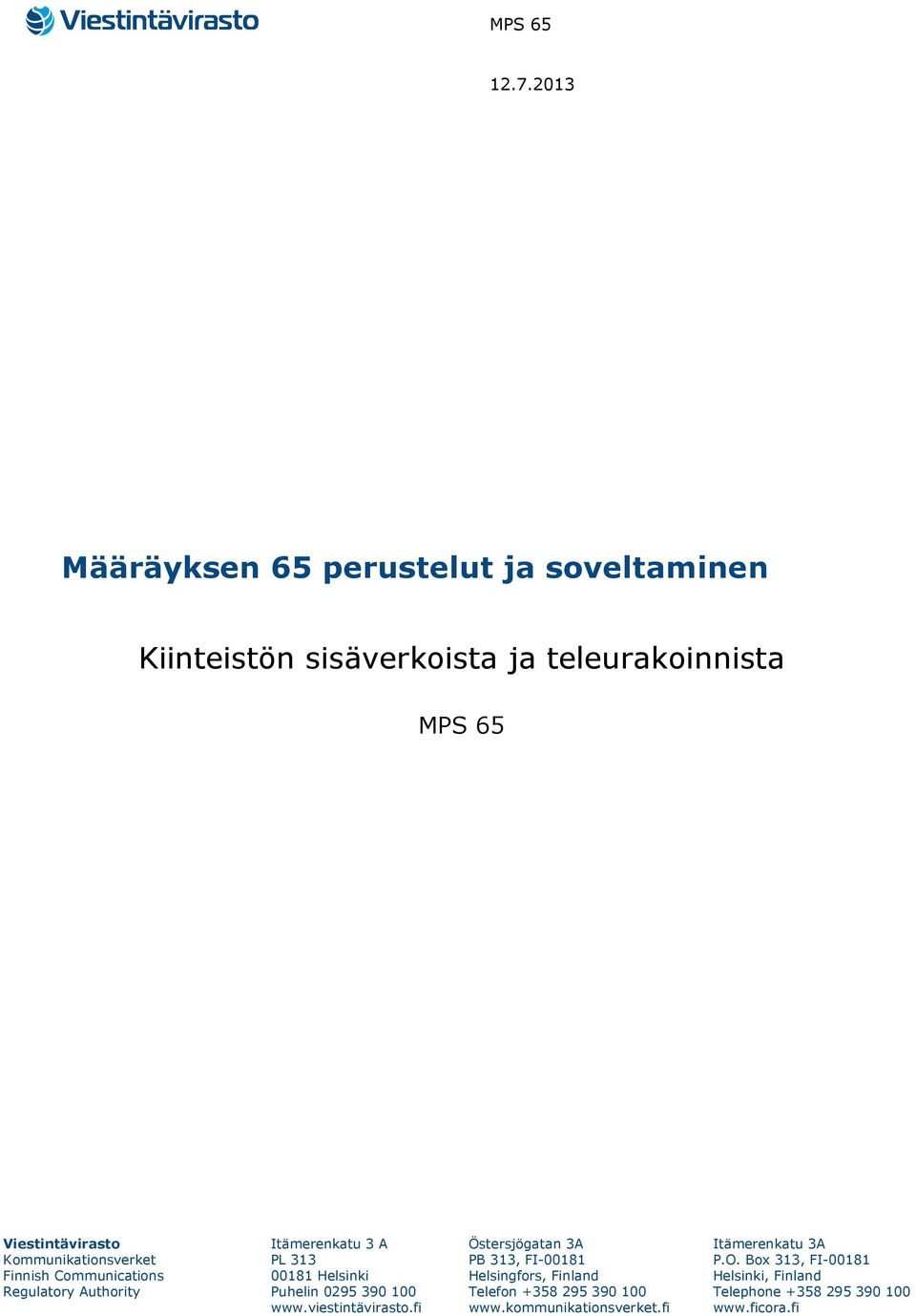 perustelut ja soveltaminen