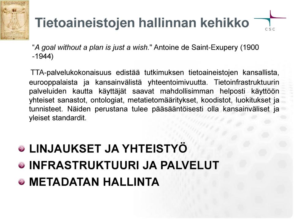 kansainvälistä yhteentoimivuutta.