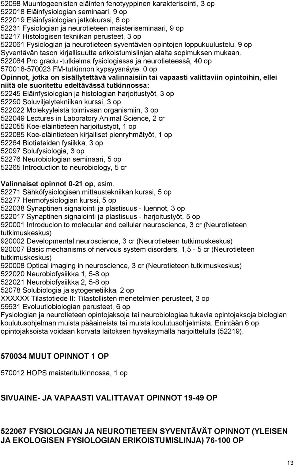 alalta sopimuksen mukaan.