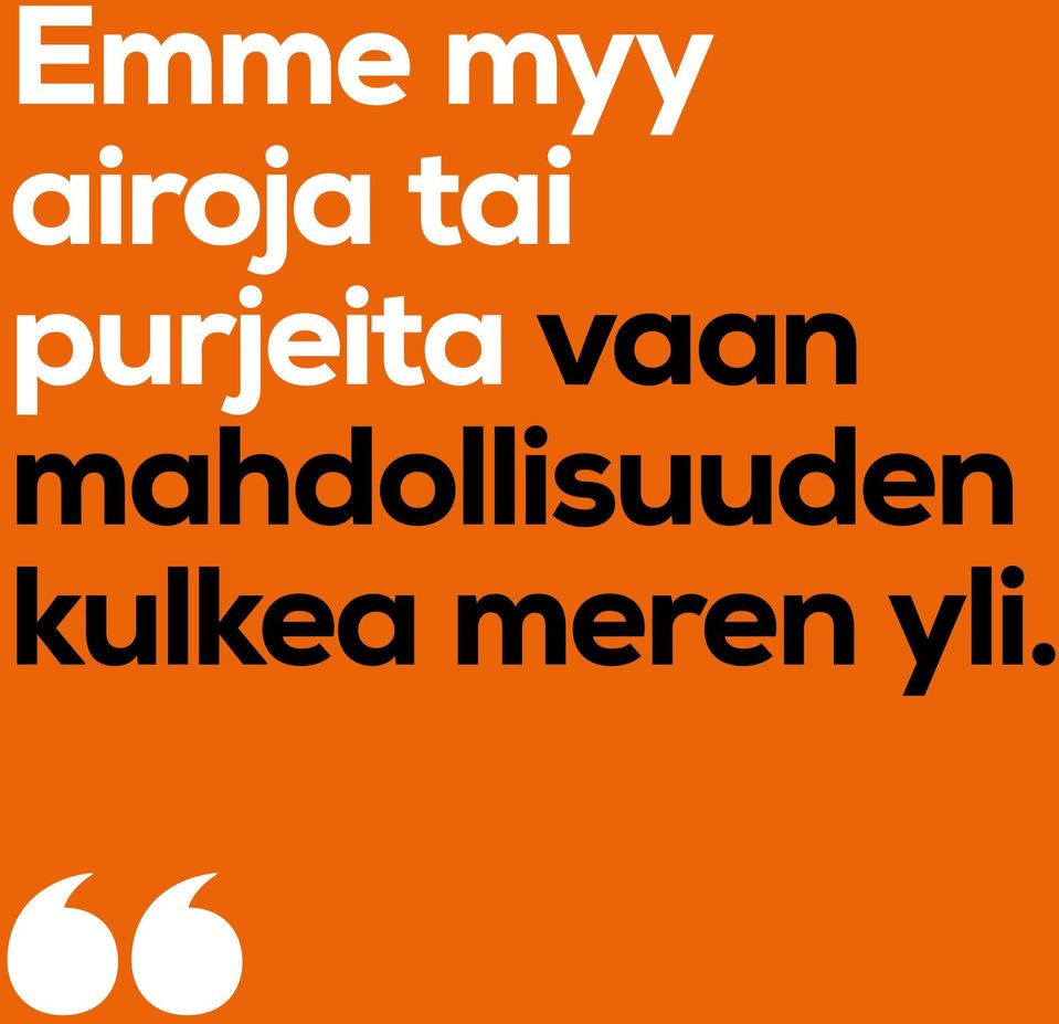 mahdollisuuden