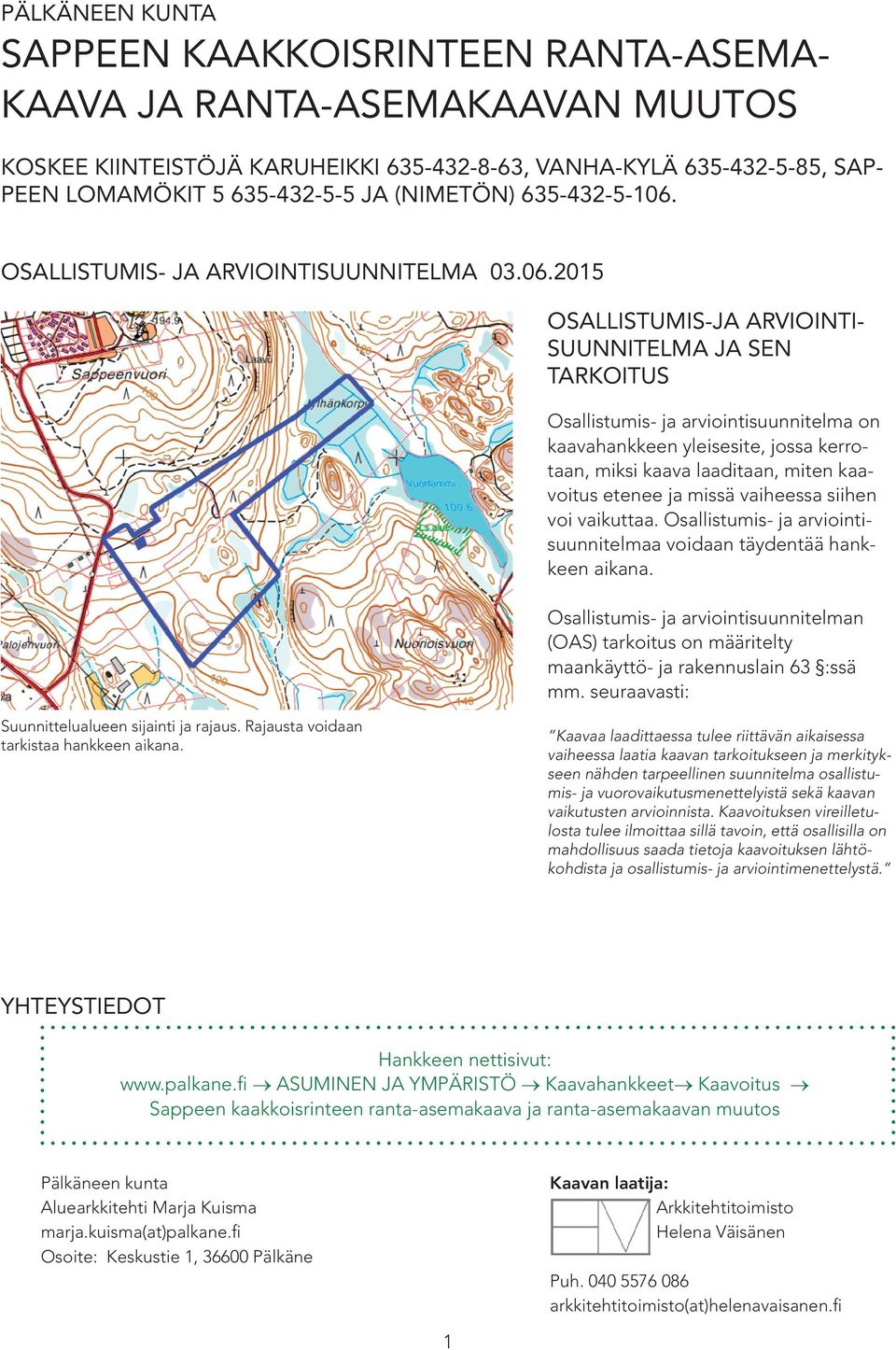 OSALLISTUMIS- JA ARVIOINTISUUNNITELMA 03.06.