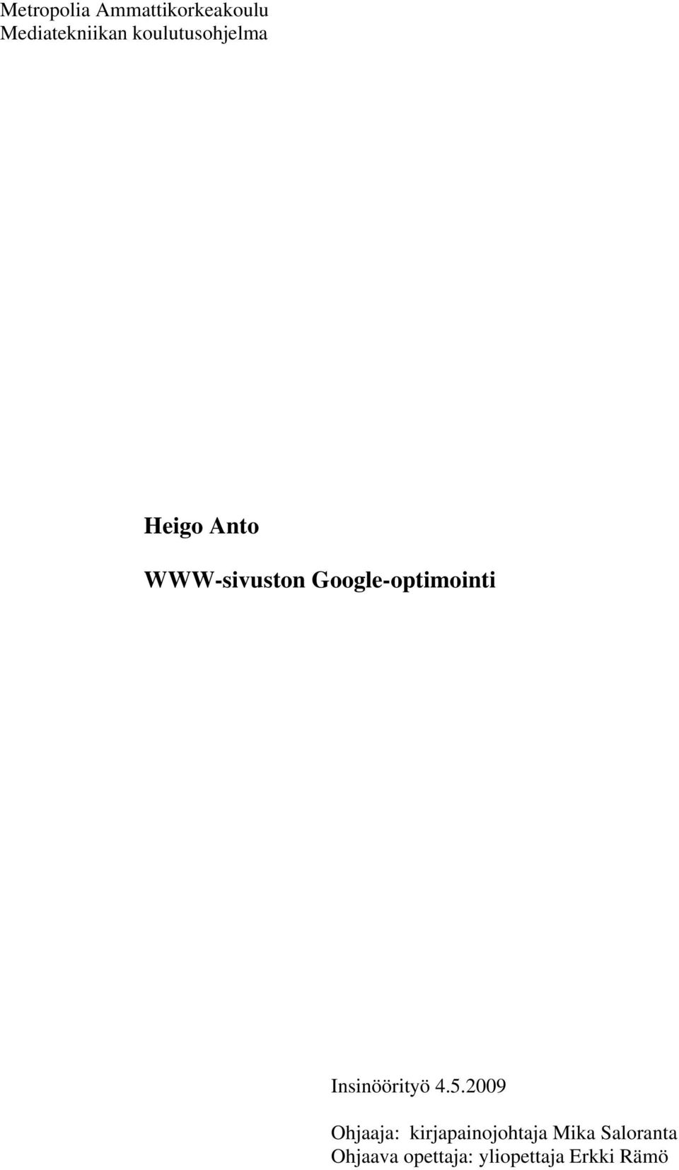 Google-optimointi Insinöörityö 4.5.