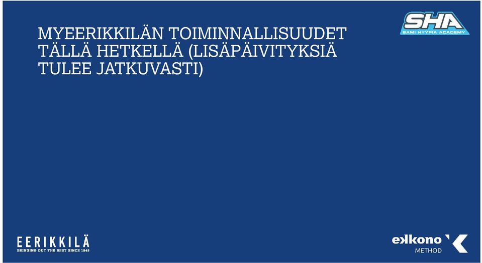 TÄLLÄ HETKELLÄ