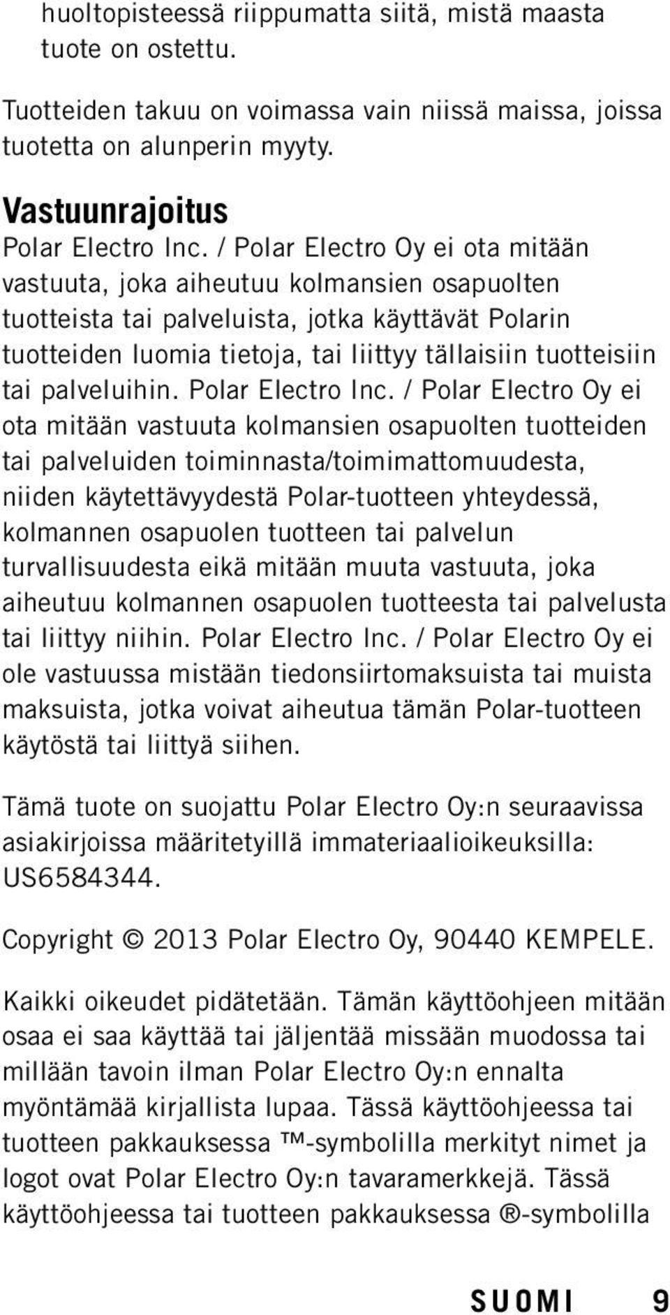palveluihin. Polar Electro Inc.