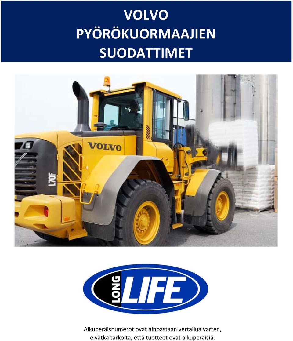 vertailua varten, eivätkä