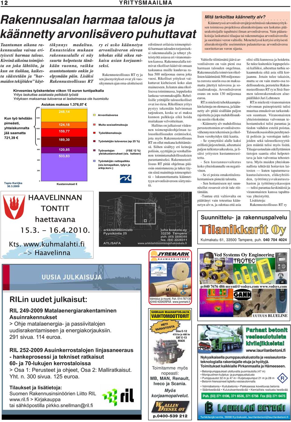 Sovimme tarkasti kuinka viemme ideaasi eteenpäin.