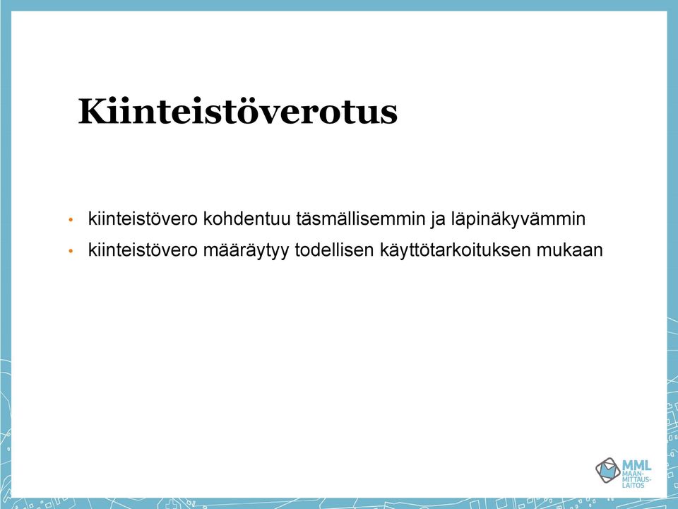 läpinäkyvämmin kiinteistövero