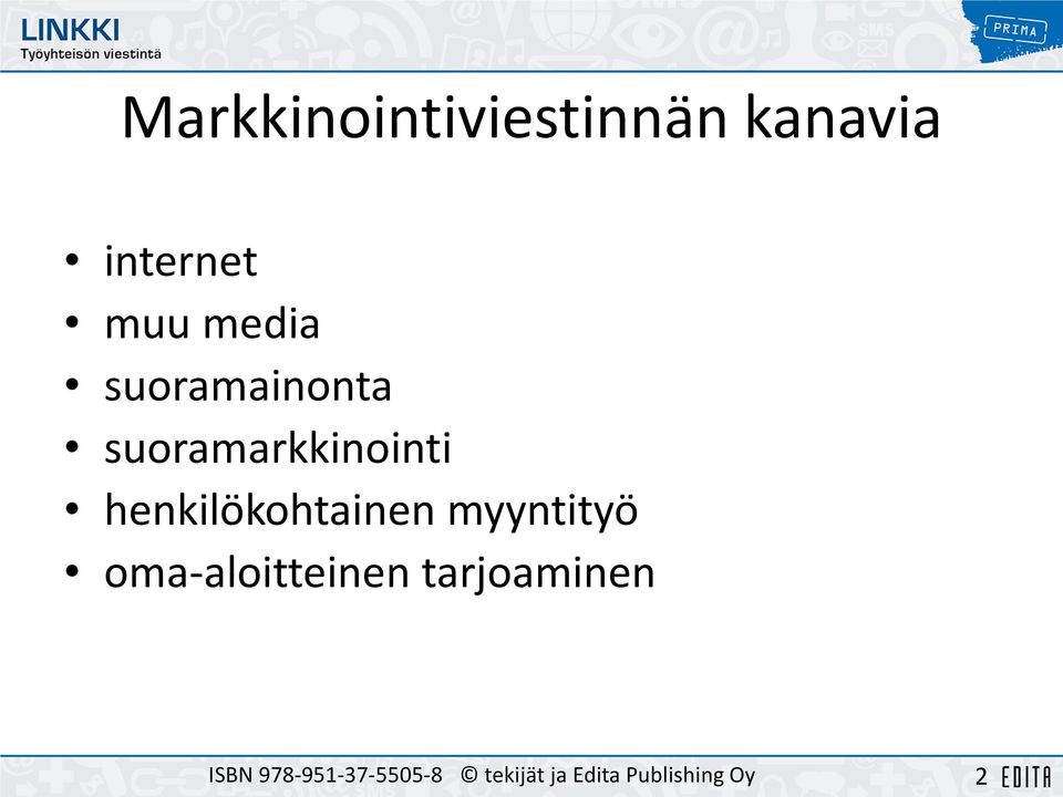 henkilökohtainen myyntityö oma-aloitteinen