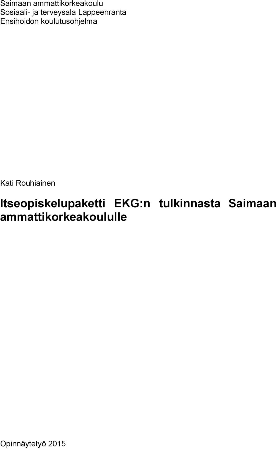 koulutusohjelma Kati Rouhiainen