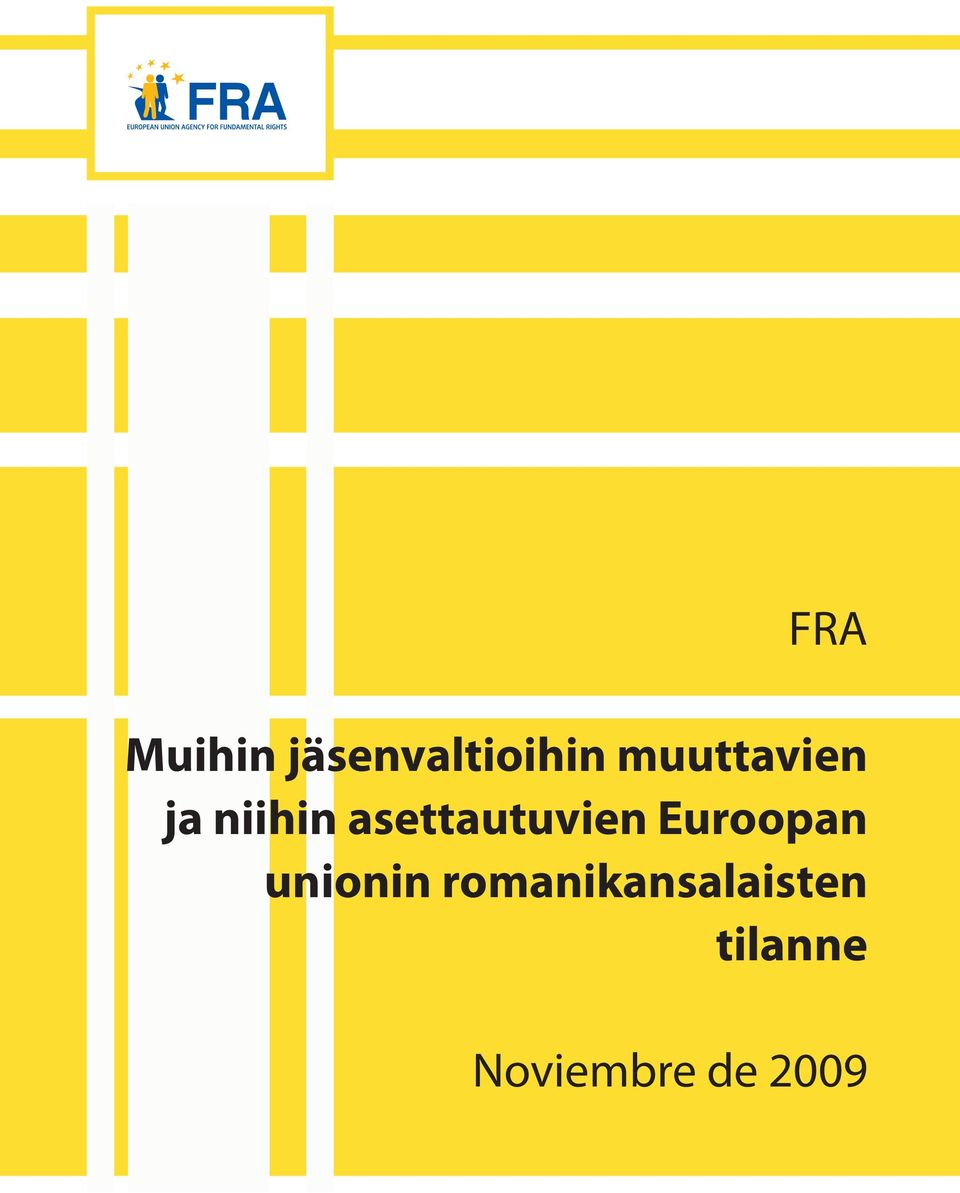 asettautuvien Euroopan unionin