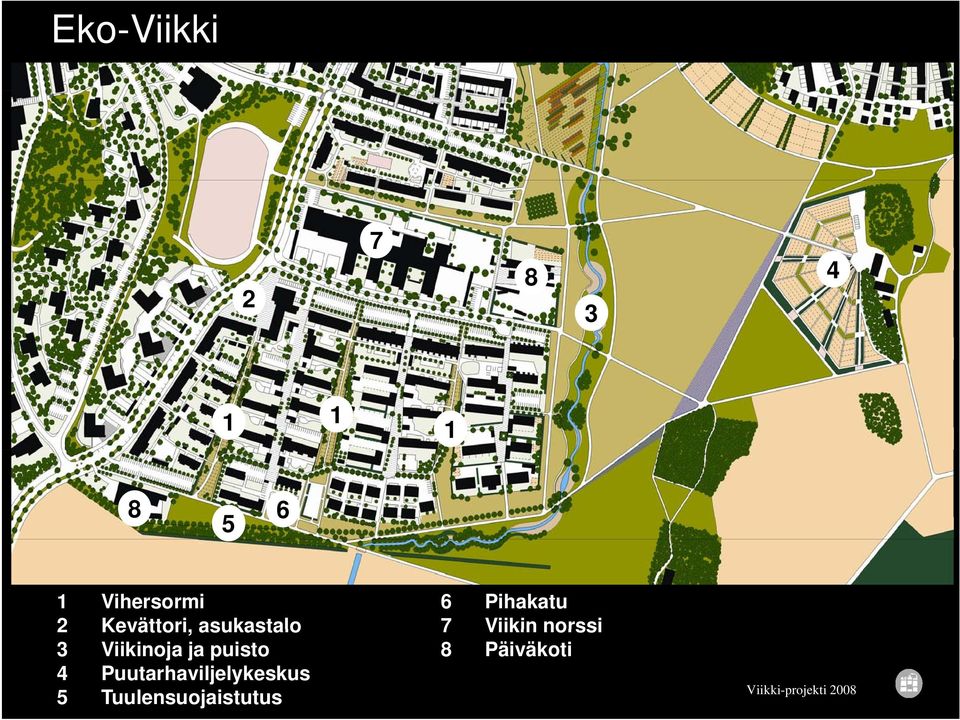 asukastalo 7 Viikin norssi 3 Viikinoja ja