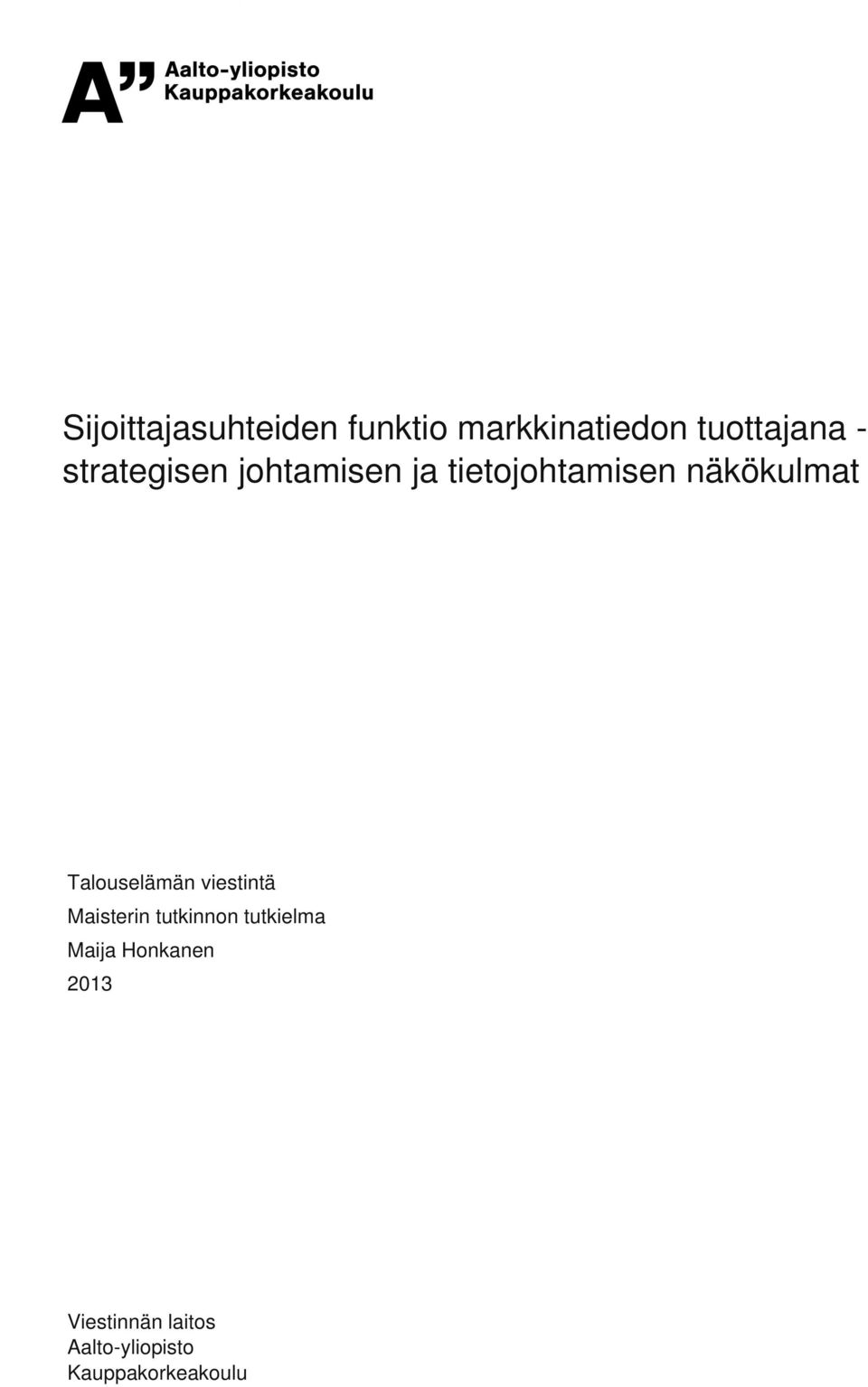 strategisen johtamisen ja tietojohtamisen näkökulmat Talouselämän