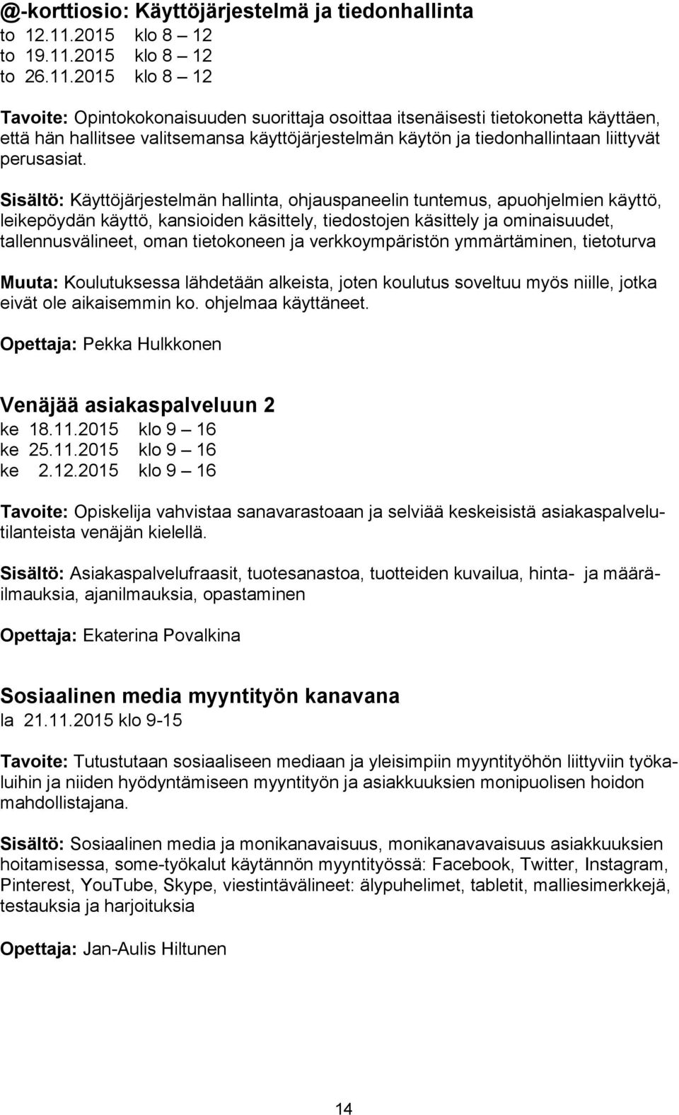 2015 klo 8 12 to 26.11.