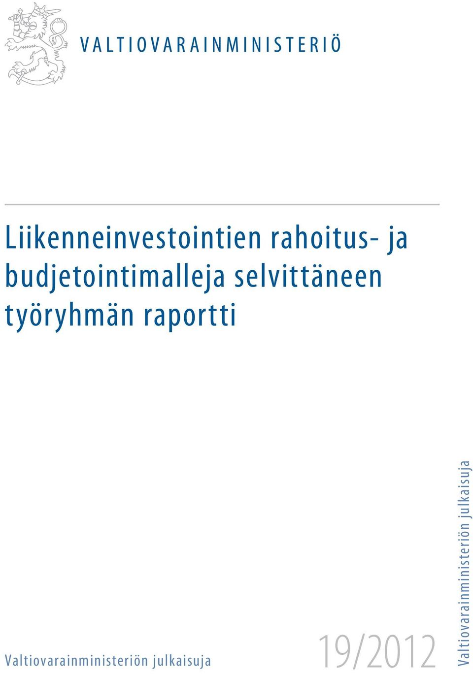 työryhmän raportti