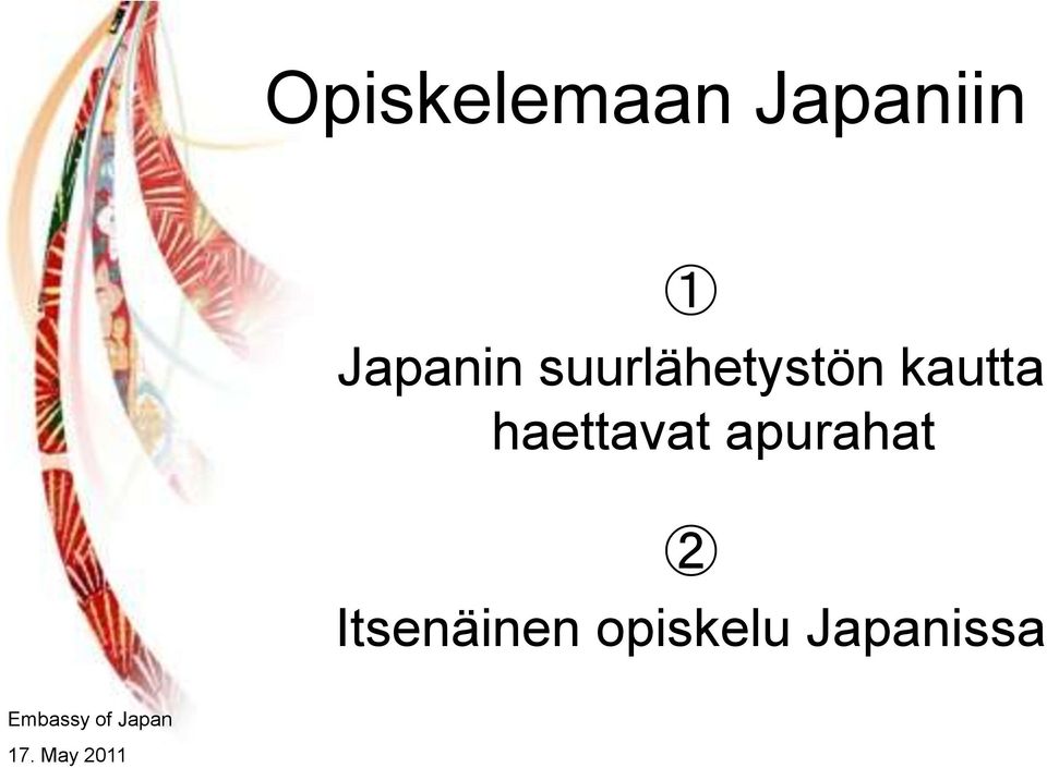 apurahat 2 Itsenäinen opiskelu