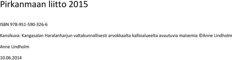 valtakunnallisesti arvokkaalta