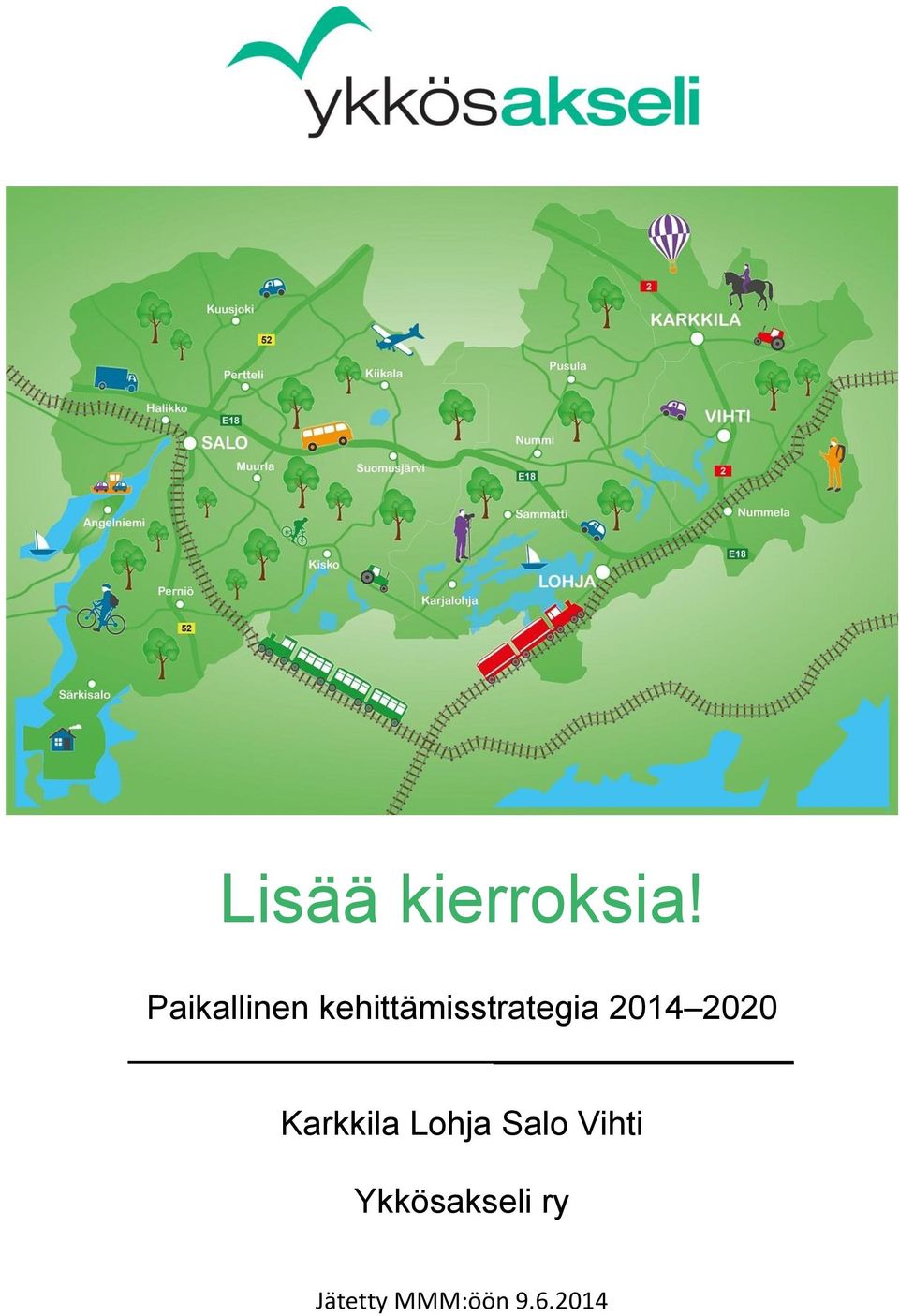 2014 2020 Karkkila Lohja Salo