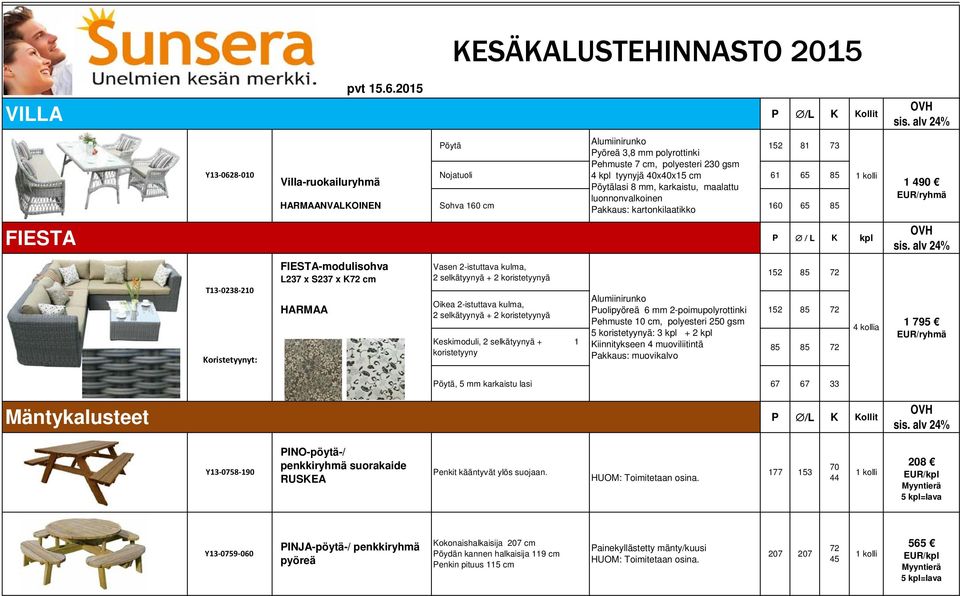 HARMAANVALKOINEN Sohva 160 cm luonnonvalkoinen 160 65 85 FIESTA P L K kpl T13 038 10 Koristetyynyt: FIESTA-modulisohva L37 x S37 x K7 cm HARMAA Vasen -istuttava kulma, selkätyynyä + koristetyynyä