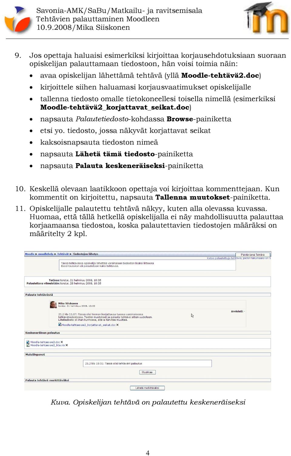 doc) napsauta Palautetiedosto-kohdassa Browse-painiketta etsi yo.