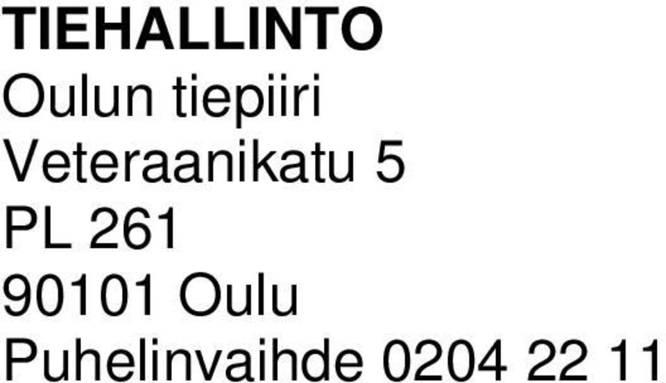 Veteraanikatu 5 PL