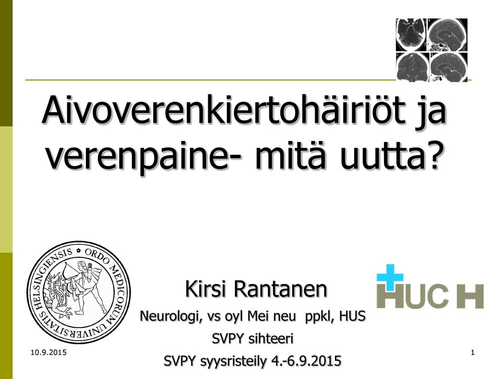 Kirsi Rantanen Neurologi, vs oyl Mei