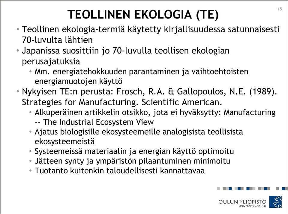 Strategies for Manufacturing. Scientific American.