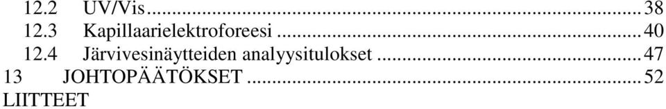 4 Järvivesinäytteiden