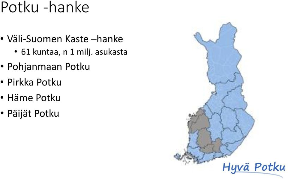 milj. asukasta Pohjanmaan